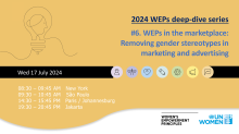 2024 WEPs Deep-dive series: #6 Removing gender stereotypes in marketing and advertising
