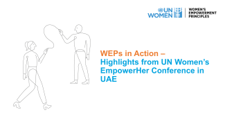 Highlights from UN Women’s EmpowerHer Conference in UAE 